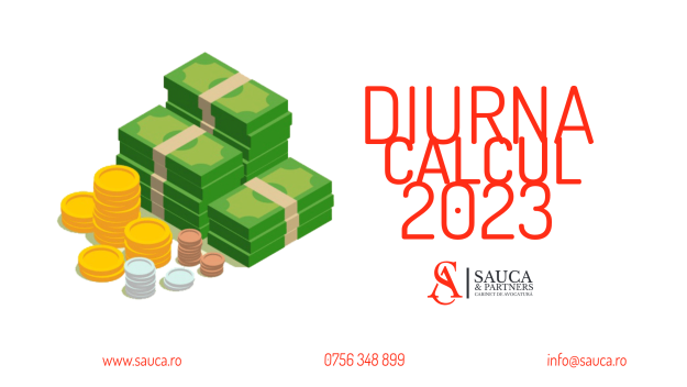 calcul diurna indemnizatie 2023 fiscal conditii avocat timisoara