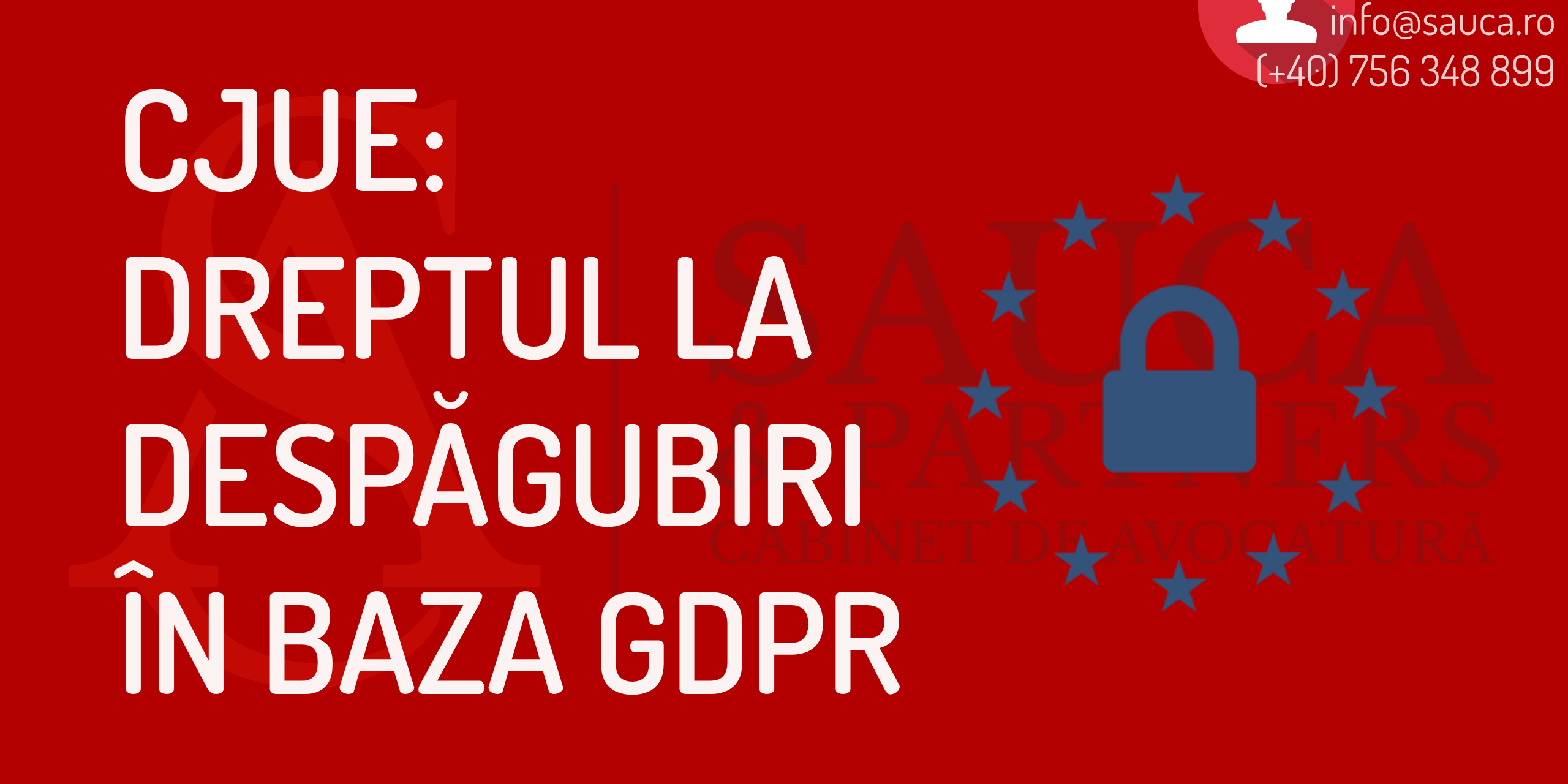 cjue gdpr prejudiciu moral conditii avocat timisoara 2023 cjue gdpr prejudiciu moral conditii avocat timisoara 2023