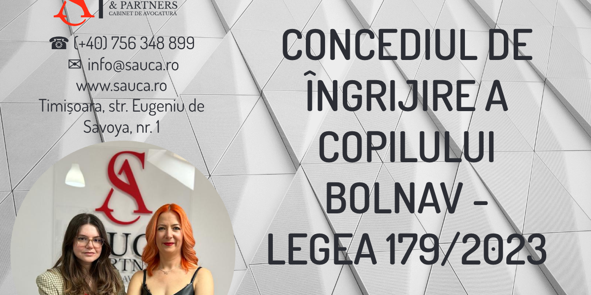 concediu indemnizatie ingijire copil bolnav avocat timisoara 2023 concediu indemnizatie ingijire copil bolnav avocat timisoara 2023