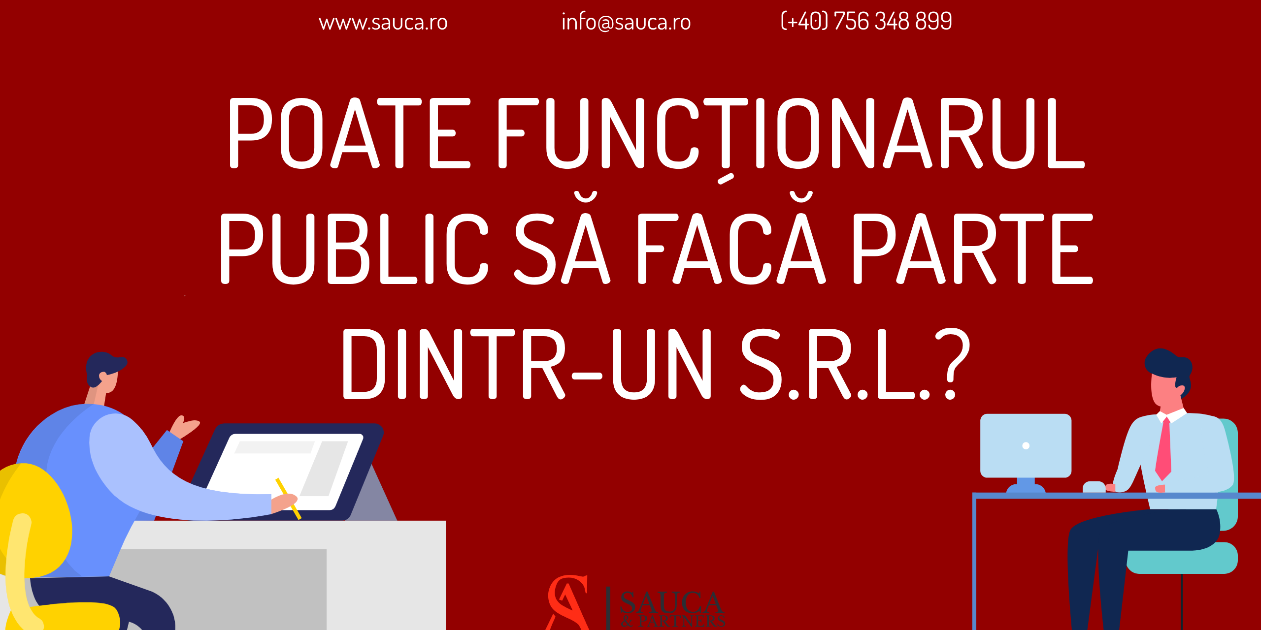 functionar public participare srl angajat asociat administrator avocat timisoara 2023