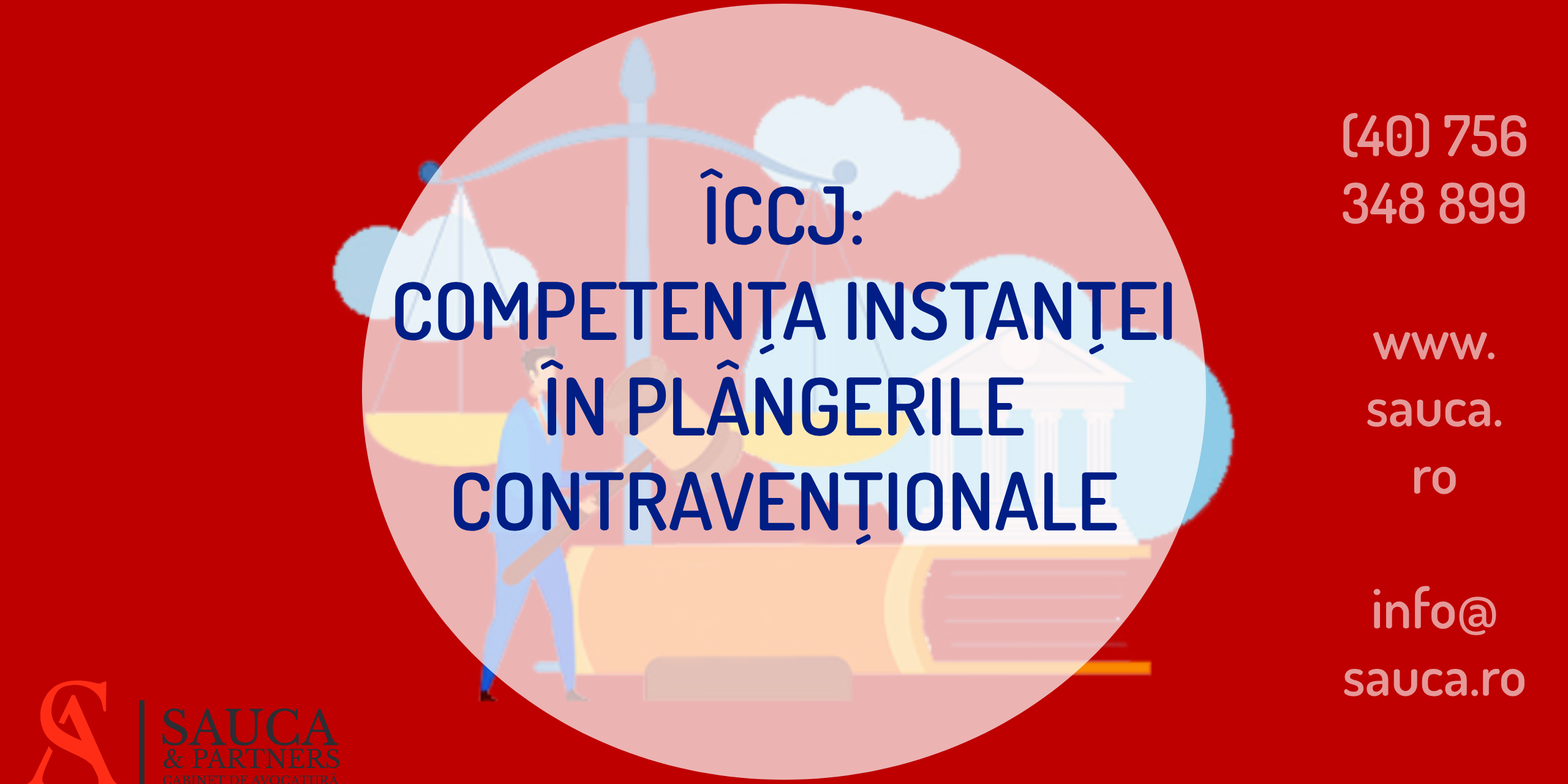 iccj ril decizie competenta instanta plangere contraventional circulatie drum auto avocat timisoara 2023 iccj ril decizie competenta instanta plangere contraventional circulatie drum auto avocat timisoara 2023