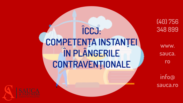 iccj ril decizie competenta instanta plangere contraventional circulatie drum auto avocat timisoara 2023 iccj ril decizie competenta instanta plangere contraventional circulatie drum auto avocat timisoara 2023