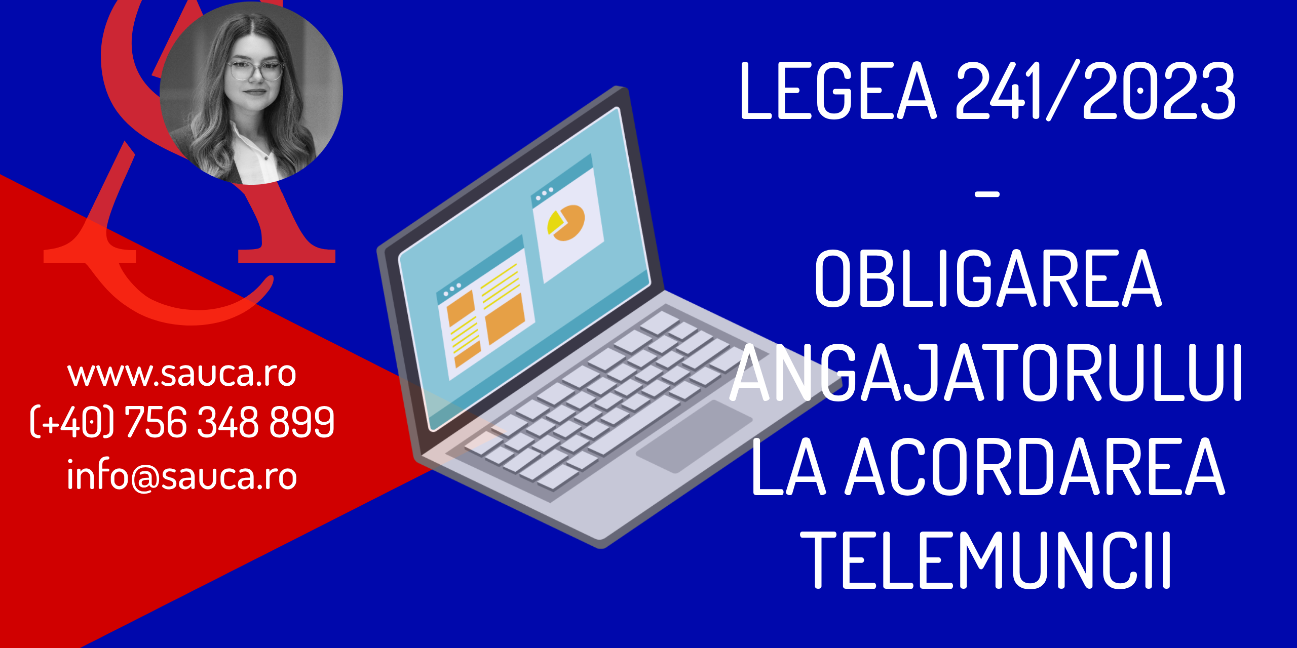 lege codul muncii modificare telemunca obligatorie angajator salariat copii 11 avocat timisoara 2023