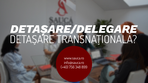 detasare delegare transnationala avocat dreptul muncii timisoara 2023