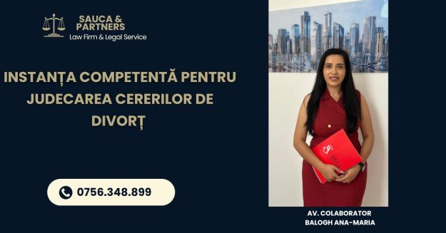 1. Instanta competenta pentru divort