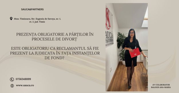 3. Prezenta obligatorie a partilor in procesele de divort